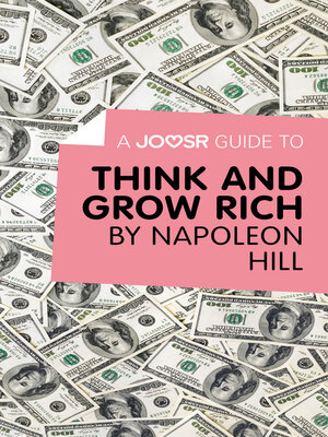 cover image of A Joosr Guide to... Think and Grow Rich by Napoleon Hill